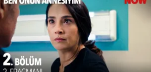 Ben Onun Annesiyim 2.Bölüm 2. Fragmanı
