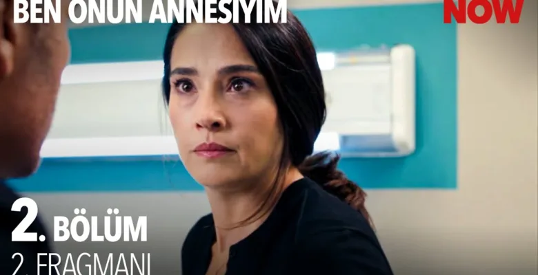 Ben Onun Annesiyim 2.Bölüm 2. Fragmanı