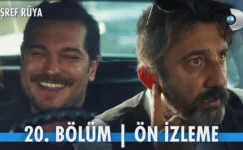 Eşref Rüya 20.Bölüm Önizleme