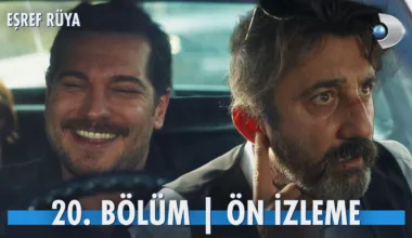 Eşref Rüya 20.Bölüm Önizleme