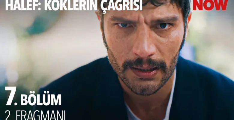 Halef: Köklerin Çağrısı 7.Bölüm 2. Önizleme (Fragmanlarim.com) Halef: Köklerin Çağrısı 7.Bölüm 2. Önizleme (Fragmanlarim.com)