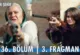Uzak Şehir 36.Bölüm 3. Fragmanı