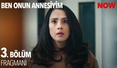 Ben Onun Annesiyim 3.Bölüm Fragmanı