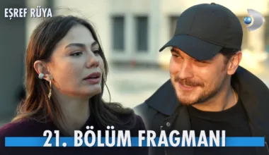Eşref Rüya 21.Bölüm Fragmanı