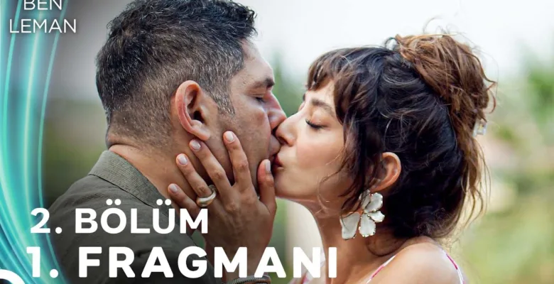 Ben Leman 2.Bölüm Fragmanı