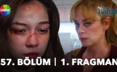 Bahar 57.Bölüm Fragmanı