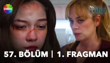 Bahar 57.Bölüm Fragmanı