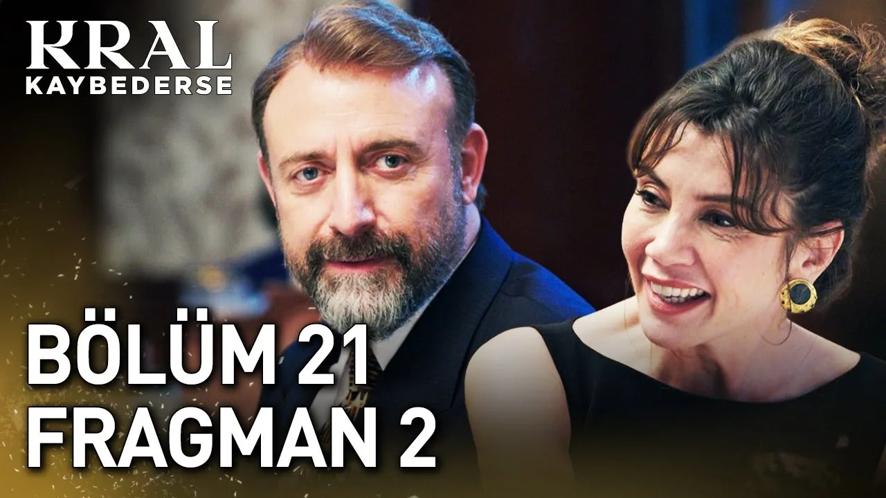 Kral Kaybederse 21.Bölüm 2. Fragmanı