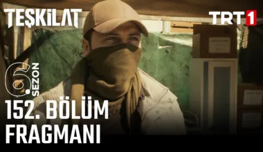 Teşkilat 152.Bölüm Fragmanı