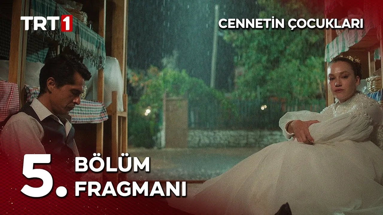 Cennetin Çocukları 5.Bölüm Fragmanı