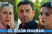 Uzak Şehir 33.Bölüm Fragmanı