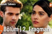 Aynadaki Yabancı 2.Bölüm 2. Fragmanı