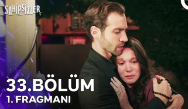 Sahipsizler 33.Bölüm Fragmanı