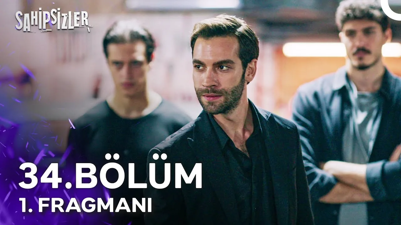 Sahipsizler 34.Bölüm Fragmanı