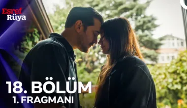 Eşref Rüya 18.Bölüm Fragmanı