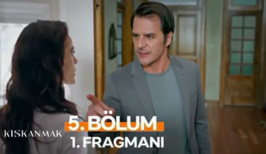 Kıskanmak 5.Bölüm Fragmanı