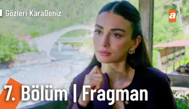 Gözleri KaraDeniz 7.Bölüm Fragmanı