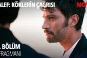 Halef: Köklerin Çağrısı 5.Bölüm Fragmanı