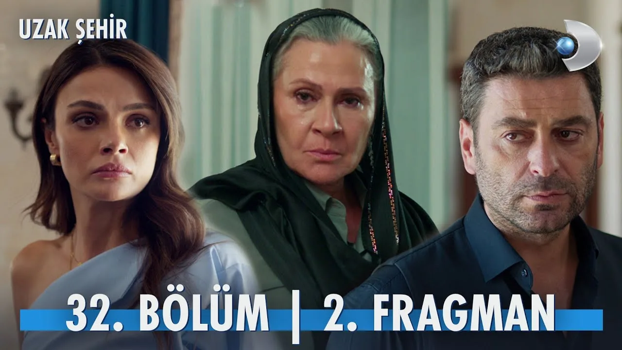 Uzak Şehir 32.Bölüm 2. Fragmanı