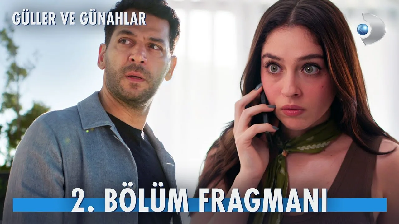 Güller ve Günahlar 2.Bölüm Fragmanı