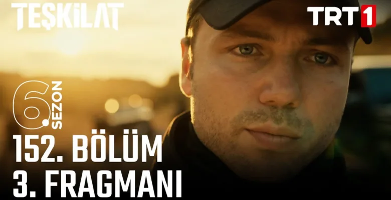 Teşkilat 152.Bölüm 3. Fragmanı