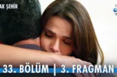 Uzak Şehir 33.Bölüm 3. Fragmanı