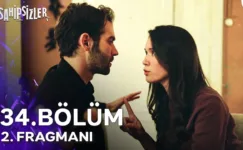 Sahipsizler 34.Bölüm 2. Fragmanı