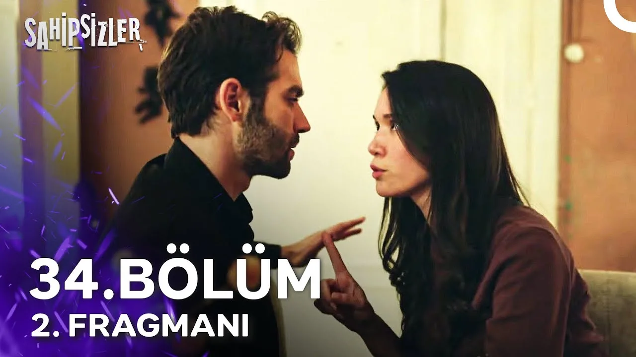 Sahipsizler 34.Bölüm 2. Fragmanı