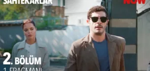 Sahtekarlar 2.Bölüm Fragmanı