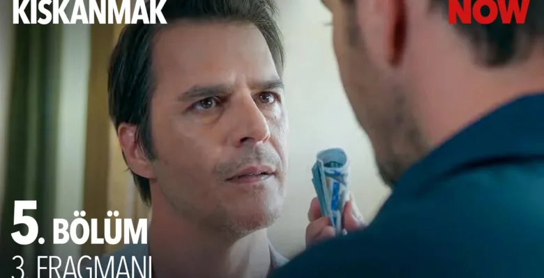 Kıskanmak 5.Bölüm 3. Fragmanı