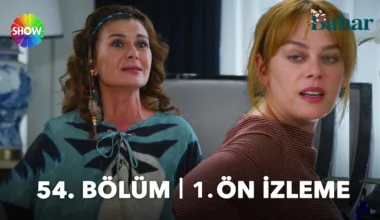 Bahar 54.Bölüm Önizleme