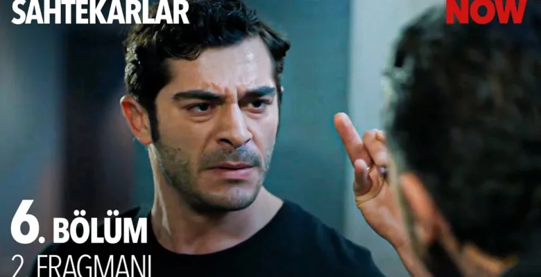 Sahtekarlar 6.Bölüm 2. Fragmanı