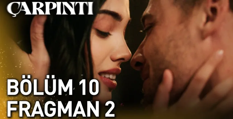 Çarpıntı 10.Bölüm 2. Fragmanı