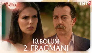 Cennetin Çocukları 10.Bölüm 2. Fragmanı