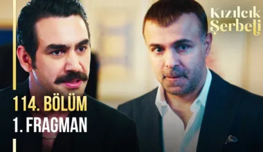 Kızılcık Şerbeti 114.Bölüm Fragmanı