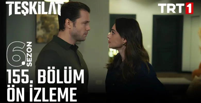 Teşkilat 155.Bölüm Önizleme
