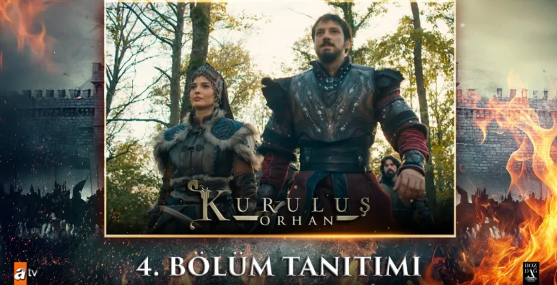 Kuruluş Orhan 4.Bölüm Fragmanı