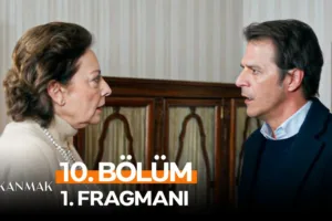 Kıskanmak 10.Bölüm Fragmanı