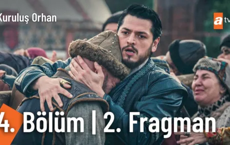 Kuruluş Orhan 4.Bölüm 2. Fragmanı