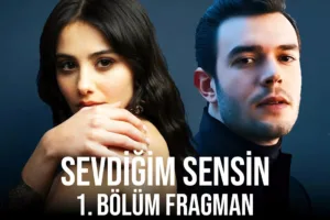 Sevdiğim Sensin 1.Bölüm Fragmanı (Yeni Dizi)