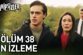 Sahipsizler 38.Bölüm Önizleme