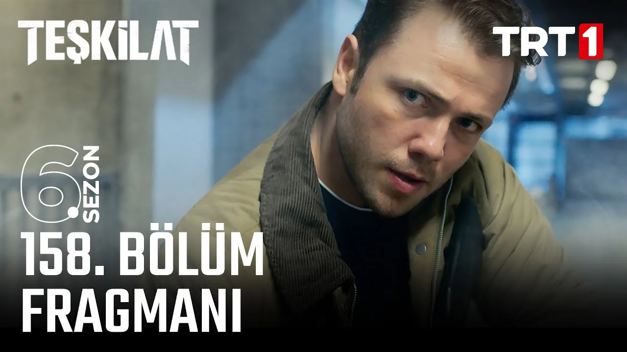 Teşkilat 158.Bölüm Fragmanı