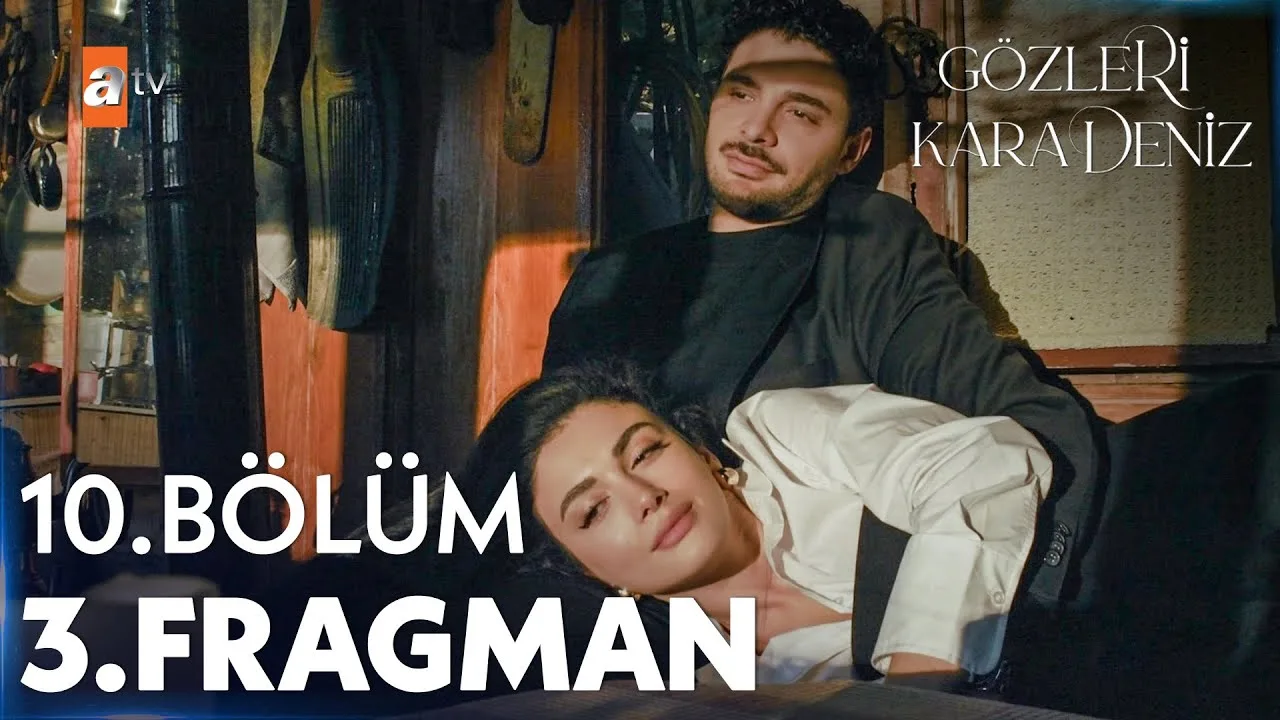 Gözleri KaraDeniz 10.Bölüm 3. Fragmanı
