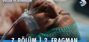 Güller ve Günahlar 7.Bölüm 2. Fragmanı