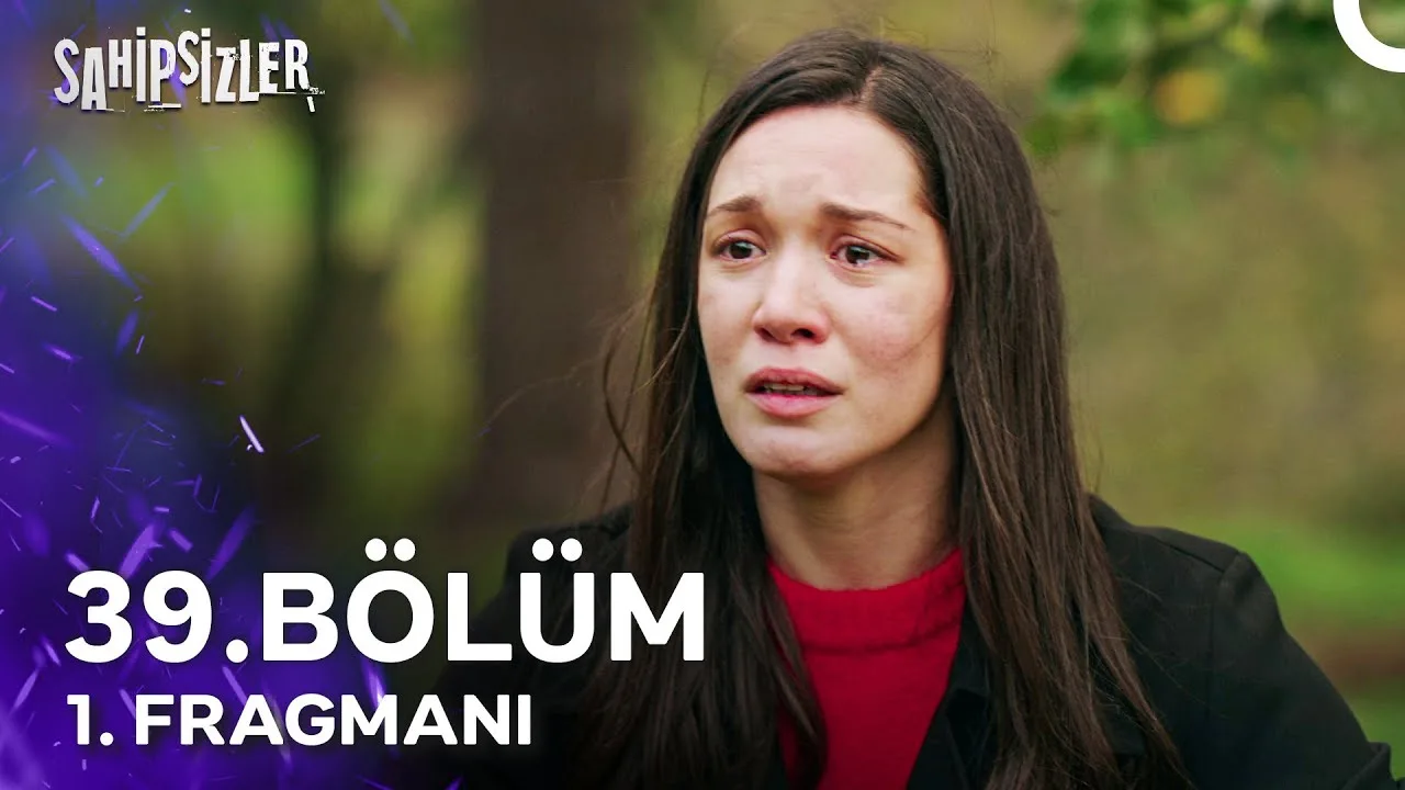 Sahipsizler 39.Bölüm Fragmanı