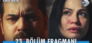 Eşref Rüya 23.Bölüm Fragmanı