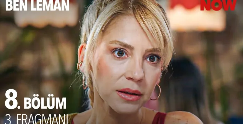 Ben Leman 8.Bölüm 3. Fragmanı