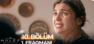 Halef: Köklerin Çağrısı 10.Bölüm Fragmanı