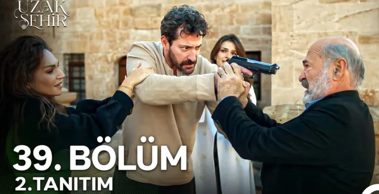 Uzak Şehir 39.Bölüm 2. Fragmanı