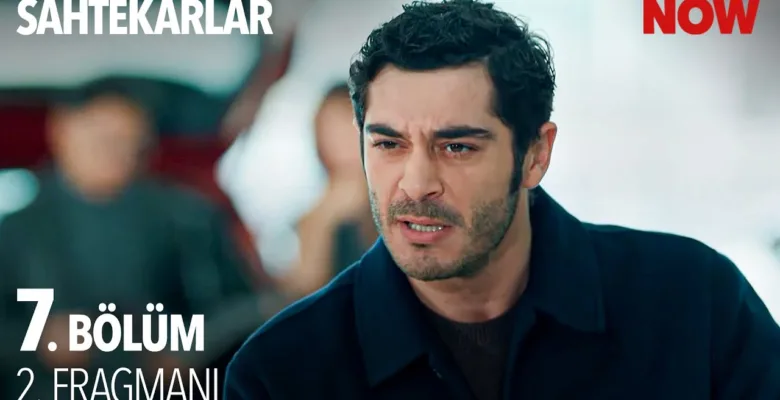 Sahtekarlar 7.Bölüm 2. Fragmanı